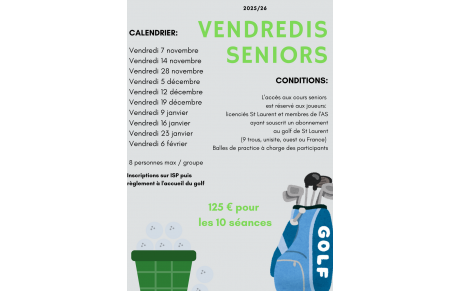 Vendredis Séniors. Les dates