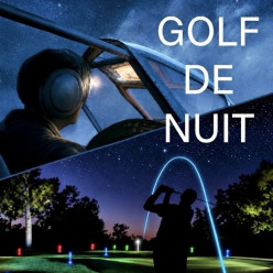 🌙 Golf de Nuit – Vendredi 16 octobre 2026 ⛳️ Association du Golf de Saint Laurent…